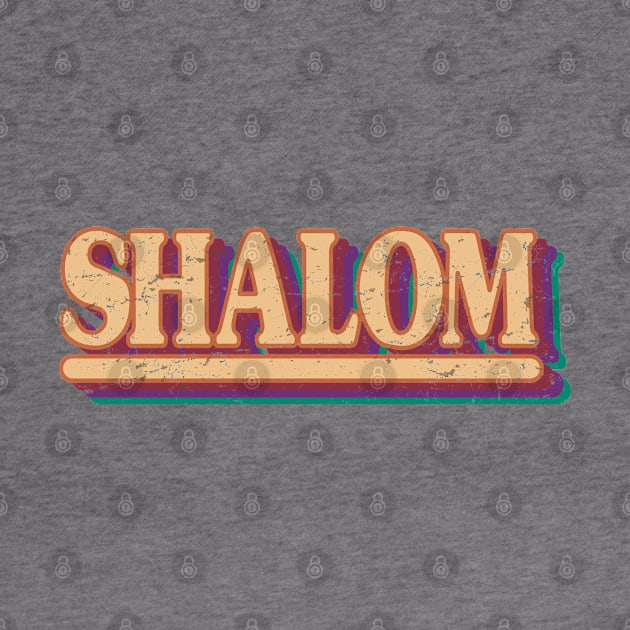 Shalom - Hebrew Word - Peace & Harmony, Jewish Gift For Men, Women & Kids by Art Like Wow Designs